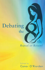 Debating the Eighth: Repeal or Retain?