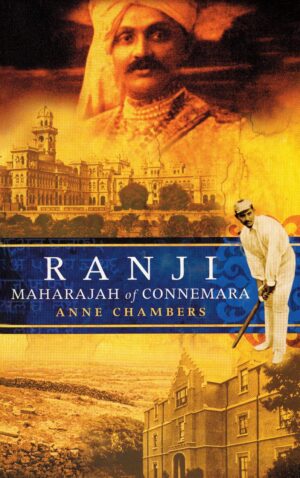 RANJI: Maharajah of Connemara